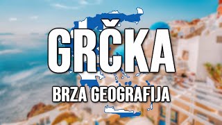 GRČKA  SVE O GRČKOJ  BRZA GEOGRAFIJA [upl. by Carman948]