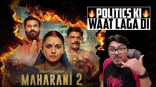 Maharani 2 WEB SERIES Review  Yogi Bolta Hai [upl. by Chesney]