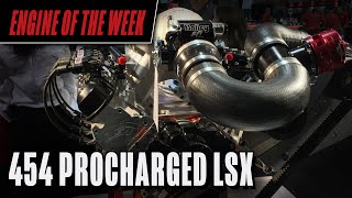 454 ProCharged LSX Engine [upl. by Yllime]