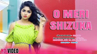 O Meri Shizuka   Cute School Love Story  Official Hindi Song by Lovesheet  2020 [upl. by Scrogan]