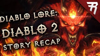 The Epic Story of Diablo 2  Diablo Lore Explained [upl. by Kcim]