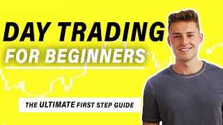 Day Trading for Beginners 2023 The ULTIMATE InDepth Guide [upl. by Seiber]