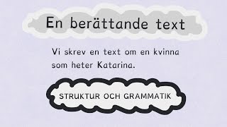 Berättande text  struktur [upl. by Alahc]