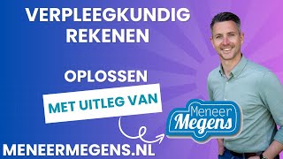 Verpleegkundig Rekenen Oplossen [upl. by Atenek]