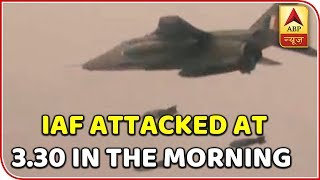 Pulwama Revenge IAF Attacked At 330 In The Morning  ABP News [upl. by Shaina503]