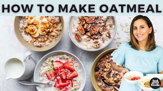 How to Make Oatmeal  Stovetop amp Microwave [upl. by Uzial]