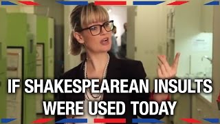 If Shakespearean Insults Were Used Today  Anglophenia Ep 13 [upl. by Enitnatsnoc858]