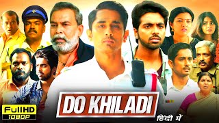 Do Khiladi Full Movie In Hindi Dubbed  Siddharth Kashmira Pardesi GV Prakash  HD Reviews amp Facts [upl. by Martina]