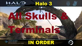 Halo 3  All Skulls amp Terminals In Order [upl. by Suehtomit269]