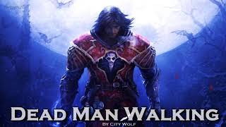 EPIC ROCK  Dead Man Walking by City Wolf [upl. by Isidora]