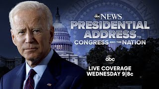 Watch Live President Bidens Address to Congress and the Nation  ABC News [upl. by Htedirem]