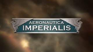 Aeronautica Imperialis Reveal [upl. by Sousa80]