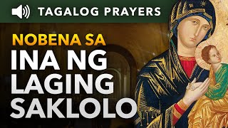 Panalangin at Nobena sa Ina ng Laging Saklolo • Tagalog Novena to Our Mother of Perpetual Help [upl. by Padraic]