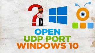 How to Open UDP Port in Windows 10 Firewall [upl. by Lael408]