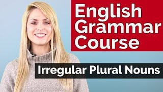 English Grammar Course  Irregular Plural Nouns 3 [upl. by Janene]