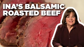 Ina Gartens Balsamic Roasted Beef  Barefoot Contessa  Food Network [upl. by Rog]