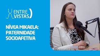 Paternidade Socioafetiva  EntreVistas [upl. by Ritter147]