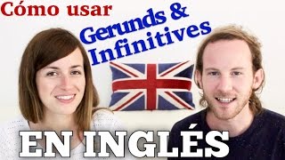 Cómo usar el GERUNDIO y el INFINITIVO en inglés 🙉  Gramática inglesa [upl. by Mashe]