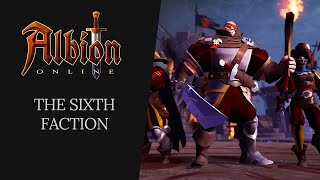 Albion Online  The Sixth Faction [upl. by Aelsel]