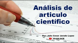 Análisis de articulo científico [upl. by Agnimod]